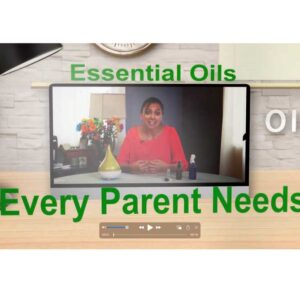 Essential Oils for Parents